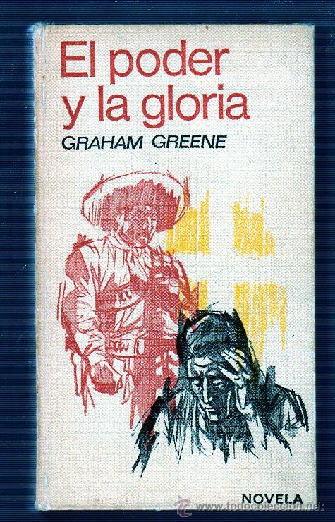 Libros de segunda mano: EL PODER Y LA GLORIA. GRAHAM GREENE. EDICIONES, G.P. - Foto 1