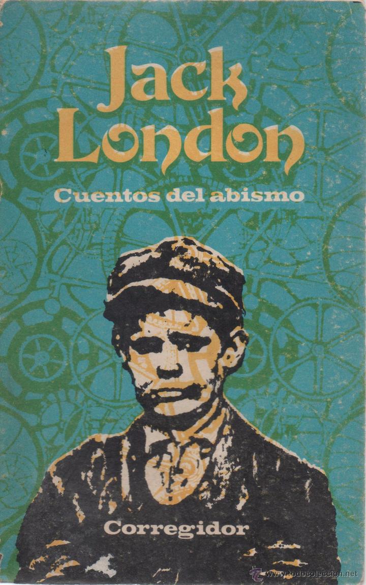Libros de segunda mano: CUENTOS DEL ABISMO. JACK LONDON. - Foto 1