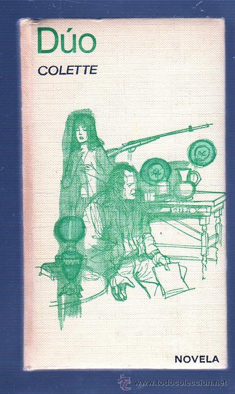 Libros de segunda mano: D&Uacute;O. COLETTTE. EDICIONES, G.P. 1964 - Foto 1