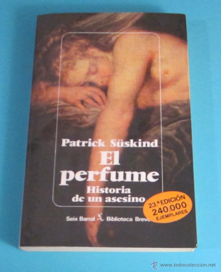 Libros de segunda mano: EL PERFUME. PATRICK S&Uuml;SKIND - Foto 1