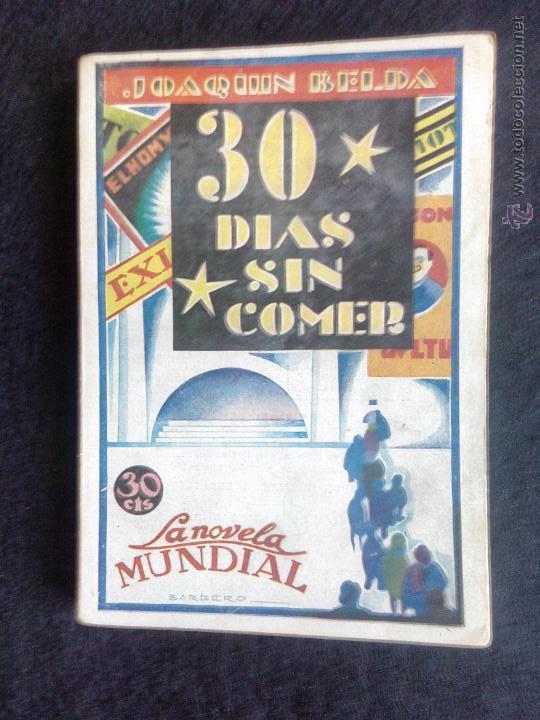 Libros de segunda mano: 30 dias sin comer. Joaquin Belda - Foto 1
