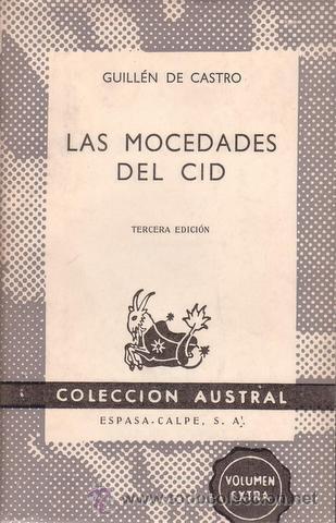 Libros de segunda mano: CASTRO, GUILL&Eacute;N DE: LAS MOCEDADES DEL CID - Foto 1