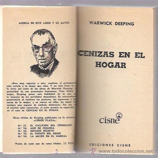 Libros de segunda mano: CENIZAS EN EL HOGAR. WARWICK DEEPING. EDICIONES CISNE. 1958 - Foto 1