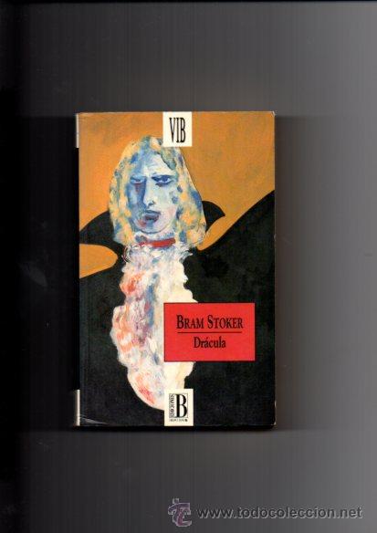 Libros de segunda mano: DR&Aacute;CULA - BRAM STOKER - EDICIONES B 1995 - Foto 1