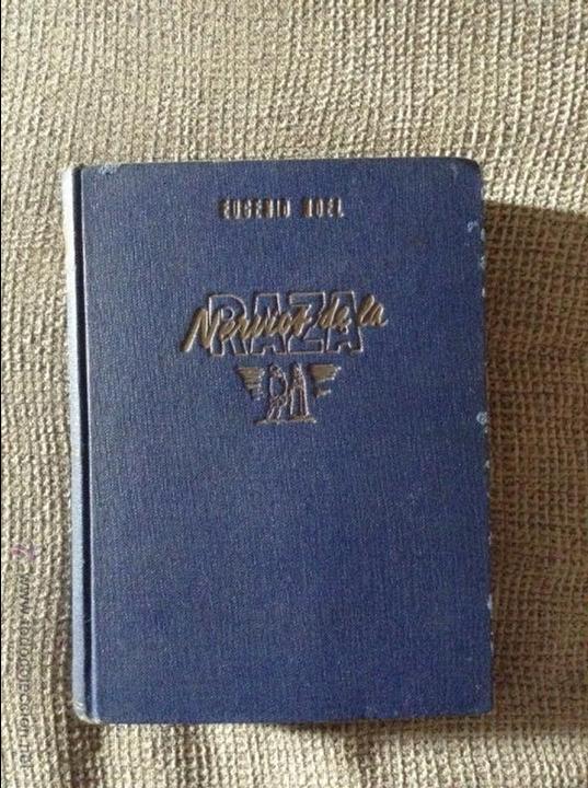 Libros de segunda mano: NERVIOS DE LA RAZA EUGENIO NOEL 1947 - Foto 1
