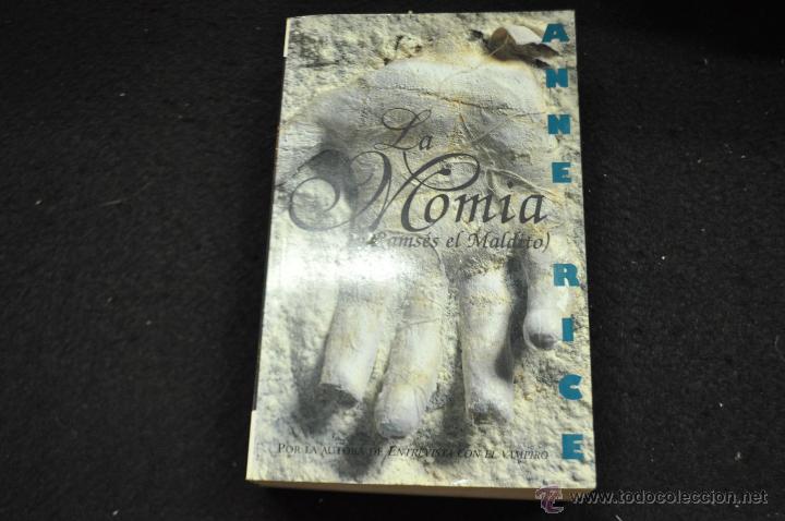 Libros de segunda mano: LA MOMIA - ANNE RICE - ediciones b - Foto 1