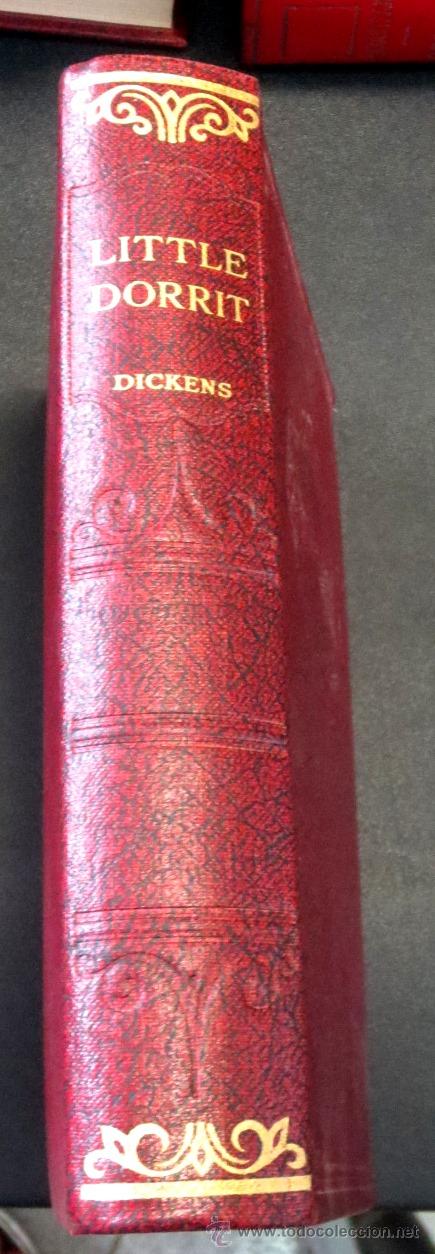 Libros de segunda mano: LITTLE DORRIT CHARLES DICKENS HAZEL, WATSON & WINEY A&Ntilde;OS 50
