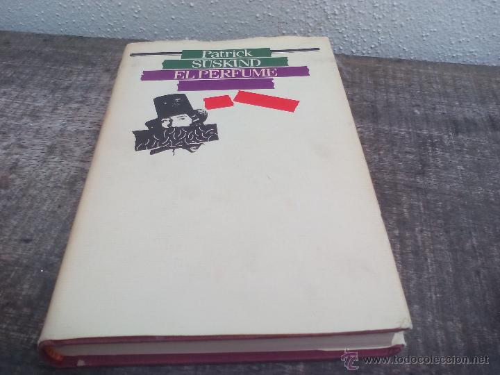 Libros de segunda mano: El Perfume. Patrick S&uuml;skind. Circulo de Lectores 1986 - Foto 1