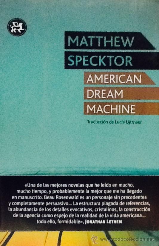 Libros de segunda mano: American dream machine. Matthew Specktor. el aleph - Foto 1