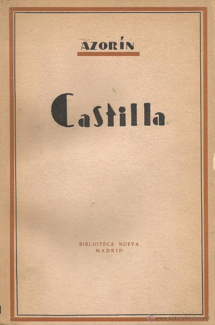 Libros de segunda mano: CASTILLA &ndash; AZOR&Iacute;N. Biblioteca Nueva - Foto 1