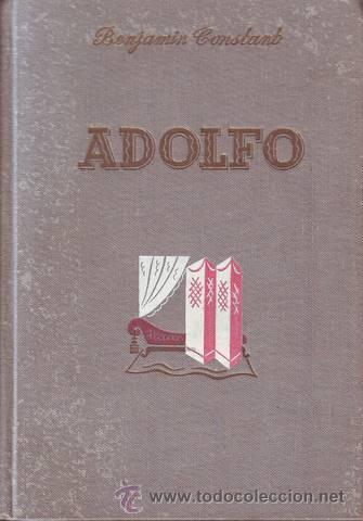 Libros de segunda mano: CONSTANT, BENJAM&Iacute;N: ADOLFO - Foto 1