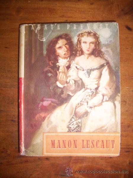 Libros de segunda mano: PREVOST, Abate. Man&oacute;n Lescaut - Foto 1
