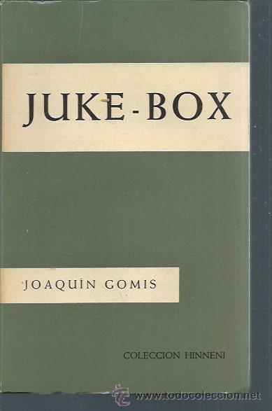 Livres d'occasion: JUKE BOX 33 CARTAS PARA EL FINAL DE LA ADOLESCENCIA, JOAQUIN GOMIS, EDS. S&Iacute;GUEME SALAMANCA 1964