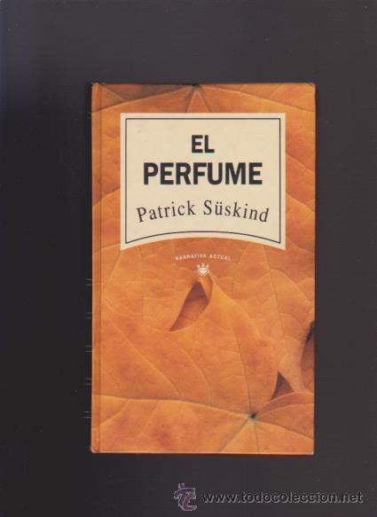 Libros de segunda mano: EL PERFUME - PATRICK S&Uuml;SKIND - RBA EDITORIAL 1992 - Foto 1