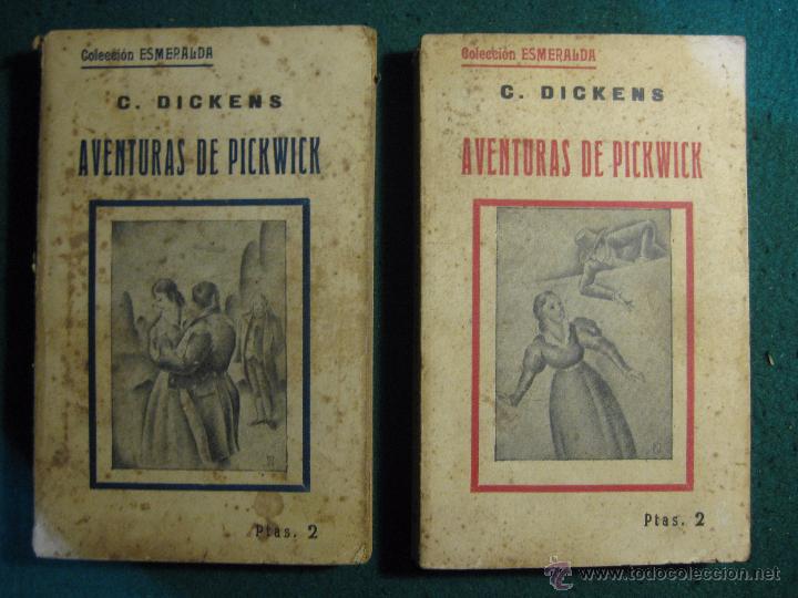 Gebrauchte B&uuml;cher: 2 Tomos de las aventuras de Pickwick. Coleccion Esmeralda. 1905