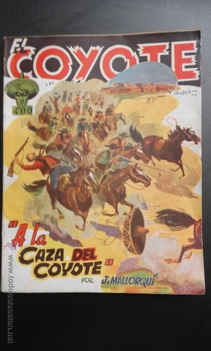 Libri di seconda mano: 1 NOVELA DE EL COYOTE ** A LA CAZA DELCOYOTE ** N&ordm; 85 - A&Ntilde;O 1949 - POR J. MALLORQUI -