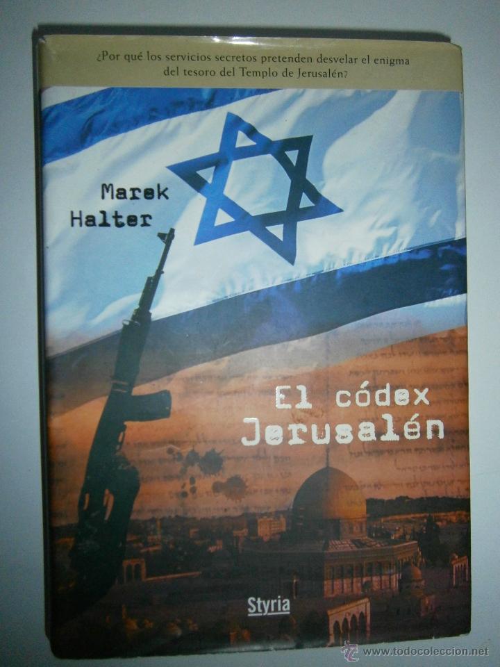 Libros de segunda mano: EL CODEX JERUSALEN Marek Halter Styria 1 edicion 2006 TM - Foto 2