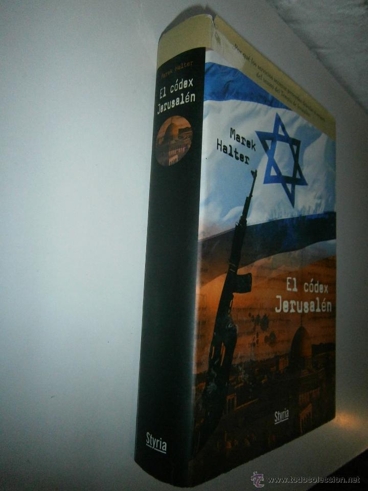 Libros de segunda mano: EL CODEX JERUSALEN Marek Halter Styria 1 edicion 2006 TM - Foto 4