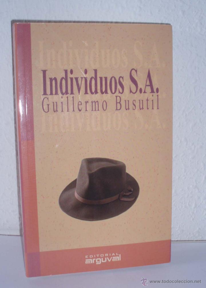 Libros de segunda mano: Individuos S.A. de Guillermo Busutil - Foto 1