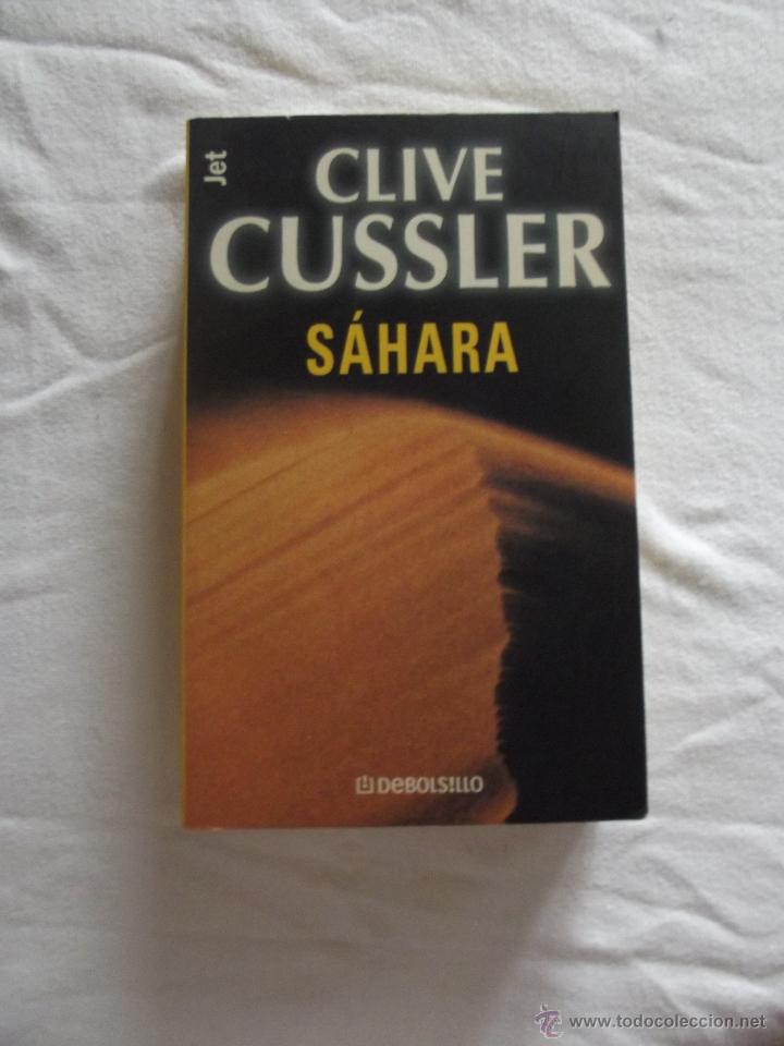 Libros de segunda mano: SAHARA  DE CLIVE CUSSLER - Foto 1