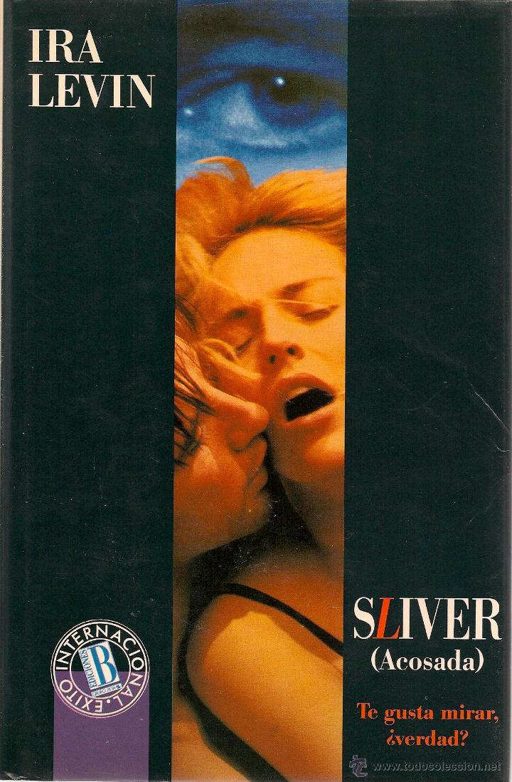 Libros de segunda mano: Sliver = ( Acosada ) / Ira Levin - Foto 1