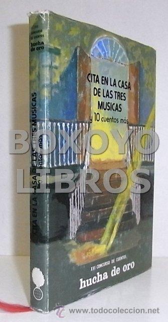 Libros de segunda mano: AAVV. Cita en la casa de las tres m&uacute;sicas y 10 cuentos m&aacute;s