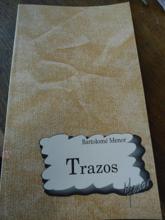 Libros de segunda mano: Libro Trazos Bartolom&eacute; Menor L-7539-110 - Foto 1