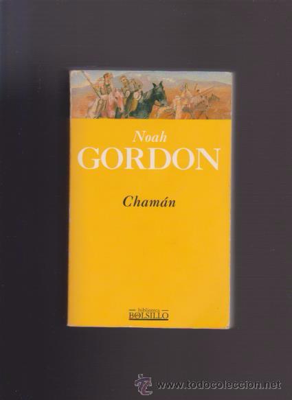 Libros de segunda mano: CHAM&Aacute;N - NOAH GORDON - DEBOLSILLO 1995 - Foto 1
