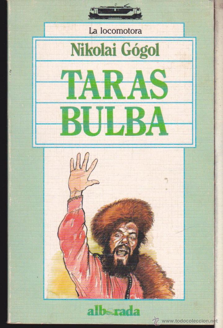Libros de segunda mano: TARAS BULBA &middot;&middot;&middot;&middot;&middot;NIKOLAI G&Oacute;GOL . - Foto 1