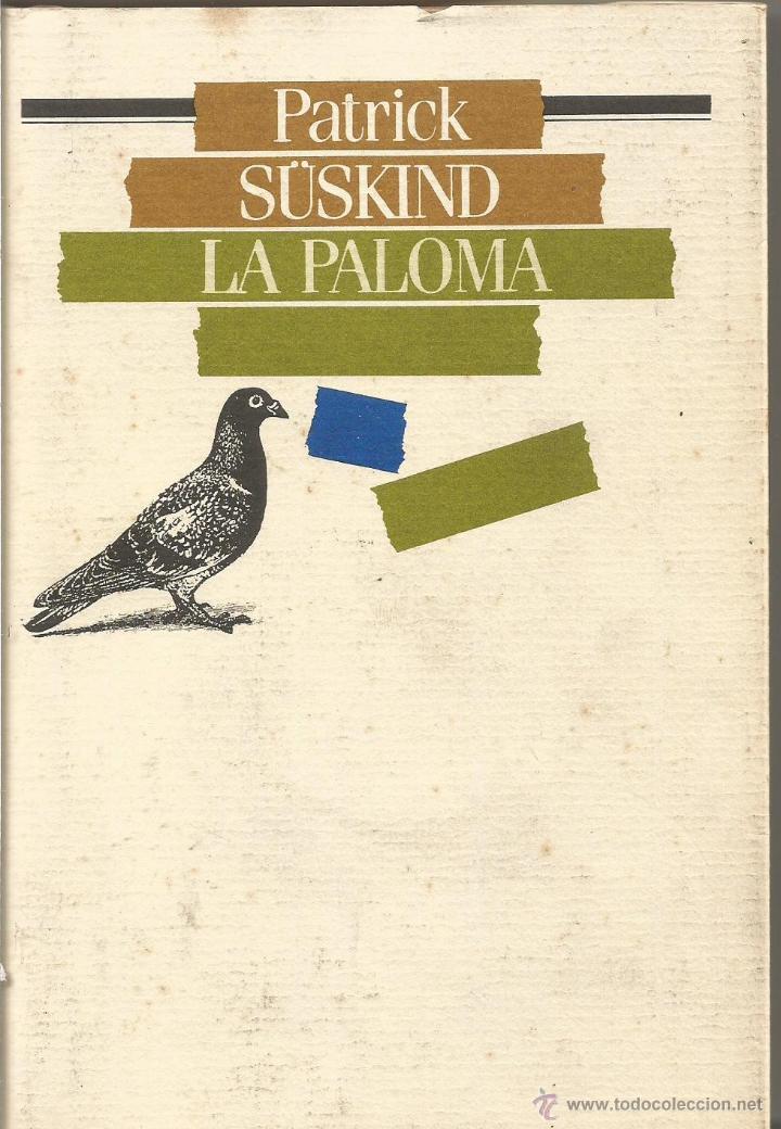 Libros de segunda mano: PATRICK SUSKIND. LA PALOMA. SEIX BARRAL - Foto 1