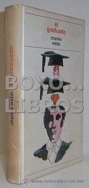 Libros de segunda mano: WEBB, Charles. El graduado - Foto 1