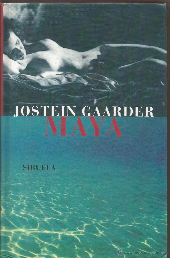 Libros de segunda mano: JOSTEIN GAARDER. MAYA. SIRUELA - Foto 1