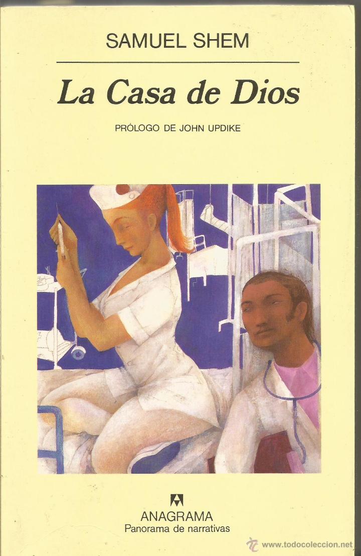 Libros de segunda mano: SAMUEL SHEM. LA CASA DE DIOS. ANAGRAMA - Foto 1