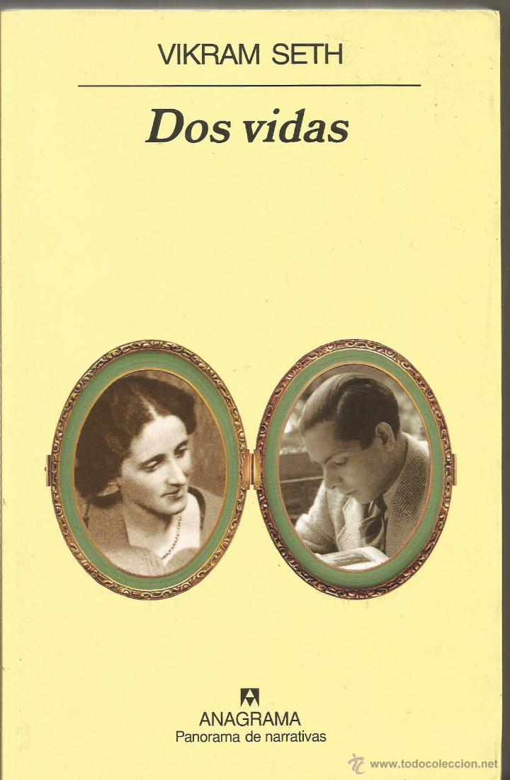 Libros de segunda mano: VIKRAM SETH. DOS VIDAS. ANAGRAMA - Foto 1
