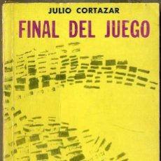 Libros de segunda mano: JULIO CORTÁZAR : FINAL DEL JUEGO (SUDAMERICANA, 1974). Lote 173104018