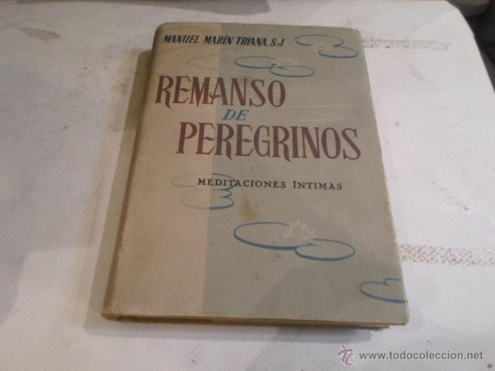 Libri di seconda mano: Manuel Marin Triana, Remanso de peregrinos, Meditaciones Intimas