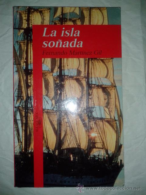 Libros de segunda mano: la isla so&ntilde;ada - fernando mart&iacute;nez gil - Foto 1