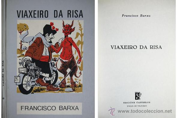Libros de segunda mano: BARXA. Francisco. Viaxeiro da risa. 1973. - Foto 1