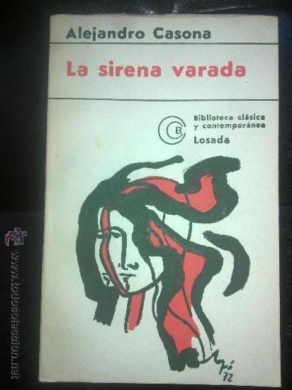 Libros de segunda mano: LA SIRENA VARADA. CASONA, ALEJANDRO - Foto 1