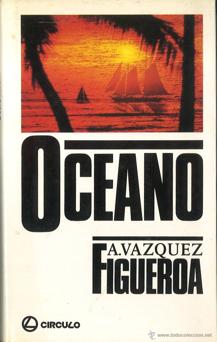 Libros de segunda mano: Oceano. VAzquez-Figueroa - Foto 1