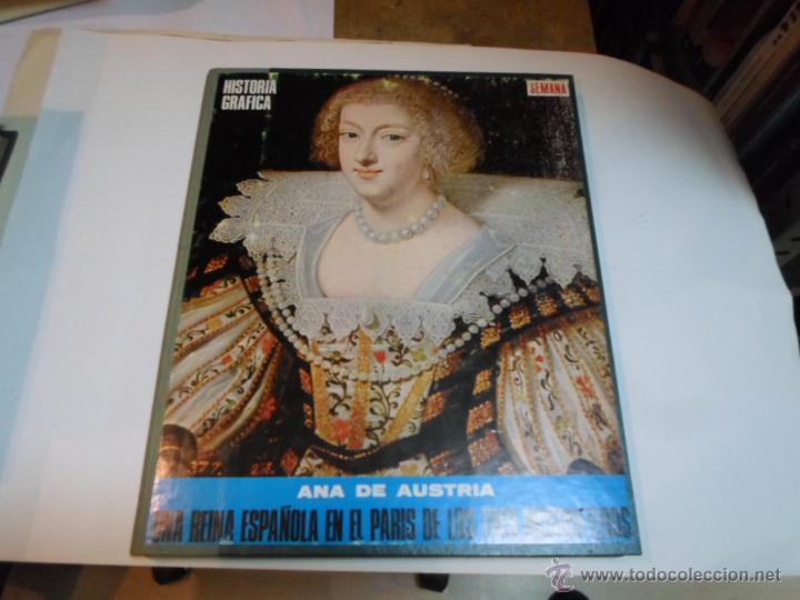 Libros de segunda mano: Ana de Austria, Una reina espa&ntilde;ola en el pais de los 3 mosqueteros, Revista Semana