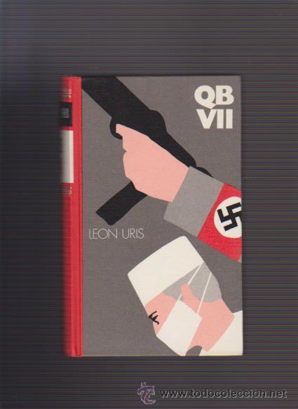 Libros de segunda mano: LEON URIS - QB VII - CIRCULO LECTORES 1973 - Foto 1