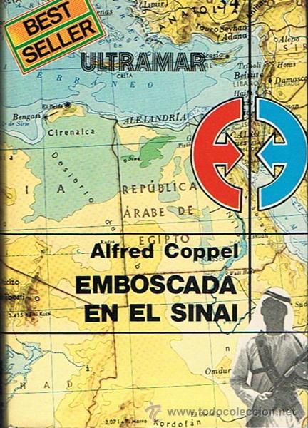 Libros de segunda mano: EMBOSCADA EN EL SINAI  ALFRED COPPEL - Foto 1