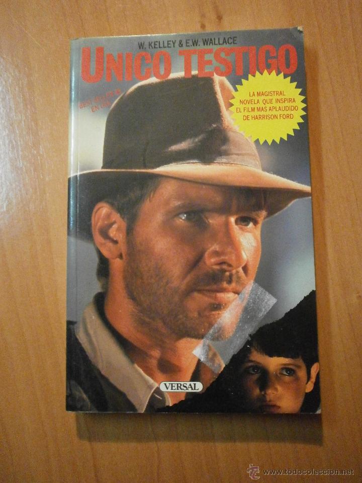 Libros de segunda mano: W. KELLEY - E.W.  WALLACE - UNICO TESTIGO - Foto 1