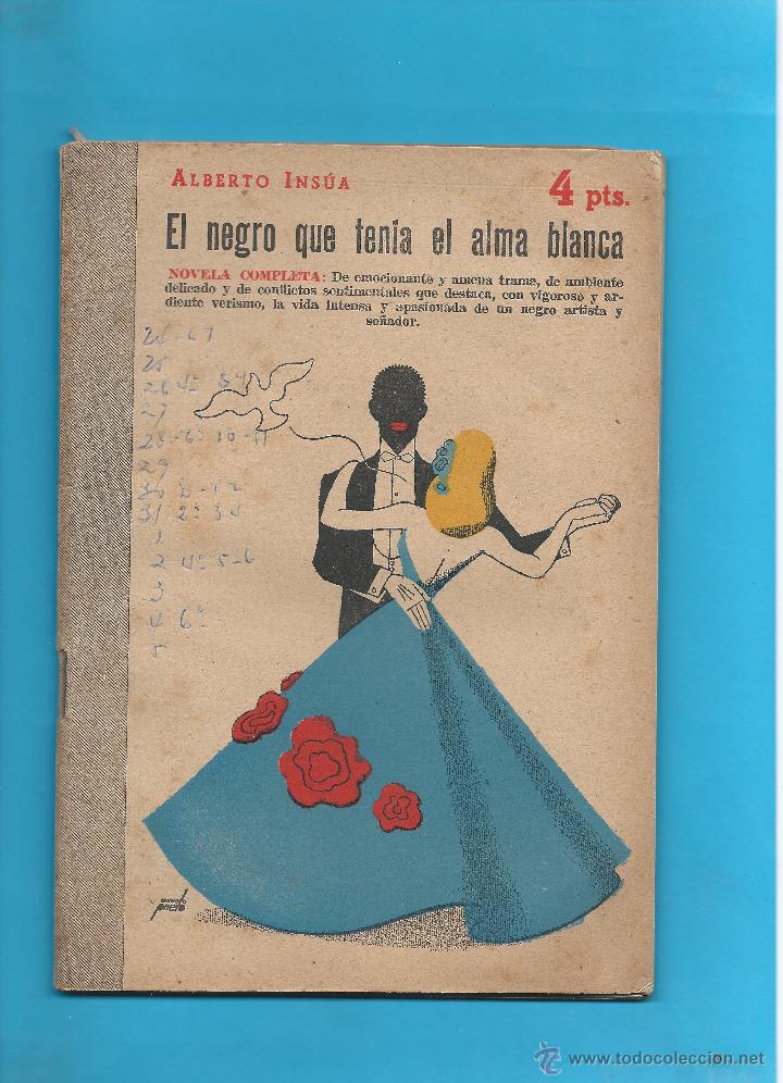 Libros de segunda mano: EL NEGRO QUE TENIA EL ALMA BLANCA - A. INS&Uacute;A -Revista Literaria Novelas y cuentos - 1950 - N&ordm; 994 -
