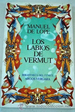 Libros de segunda mano: Los labios de Vermut (Manuel de Lope) - Foto 1