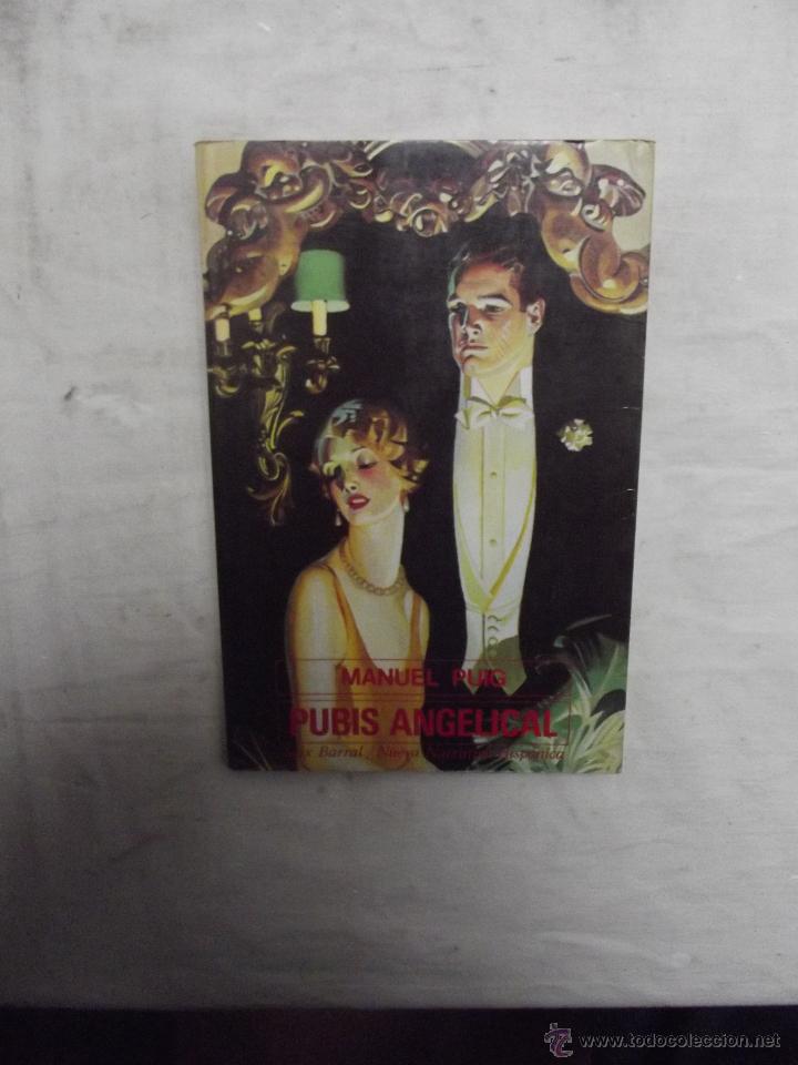 Libros de segunda mano: PUBIS ANGELICAL DE MANUEL PUIG - Foto 1
