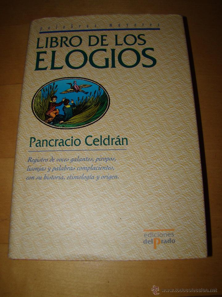 Libros de segunda mano: Libro de los elogios - Pancracio Celdr&aacute;n. - Foto 1