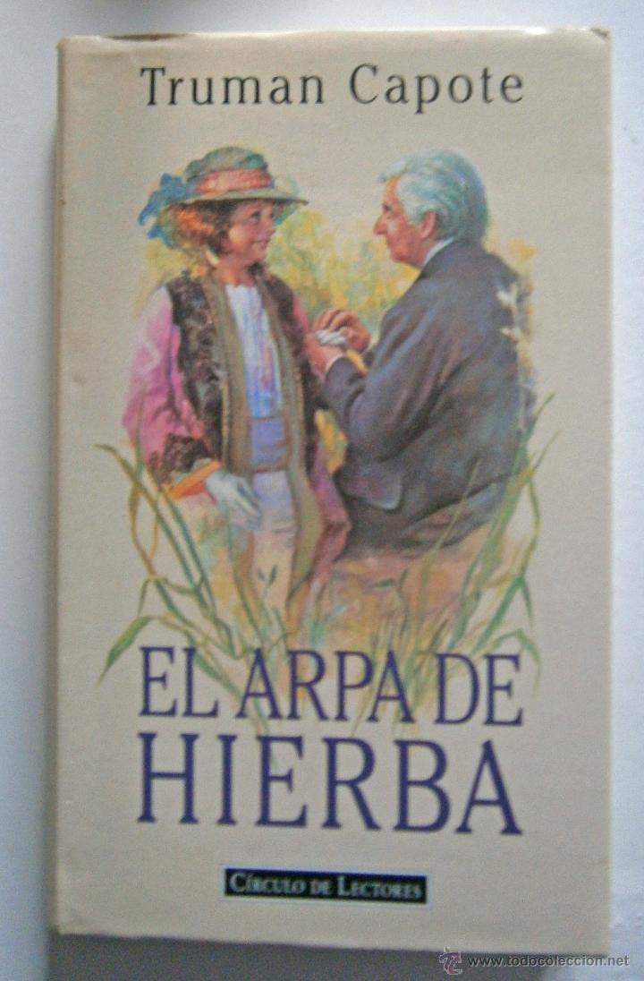 Libros de segunda mano: EL ARPA DE HIERBA de TRUMAN CAPOTE - Foto 1