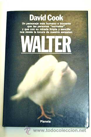 Libros de segunda mano: Walter (David Cook). Planeta - Foto 1